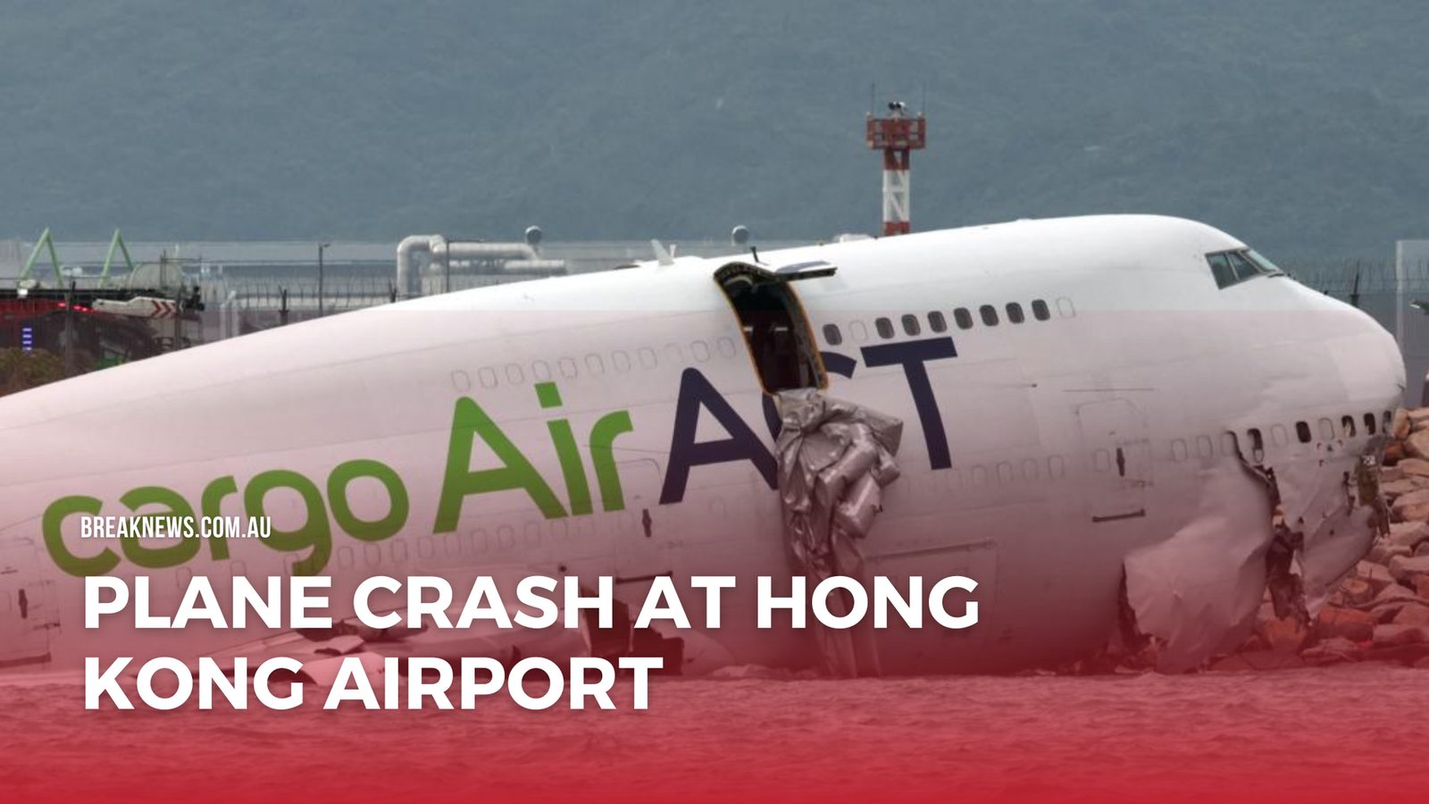 Plane Crash at Hong Kong Airport: Full Story and Latest Updates