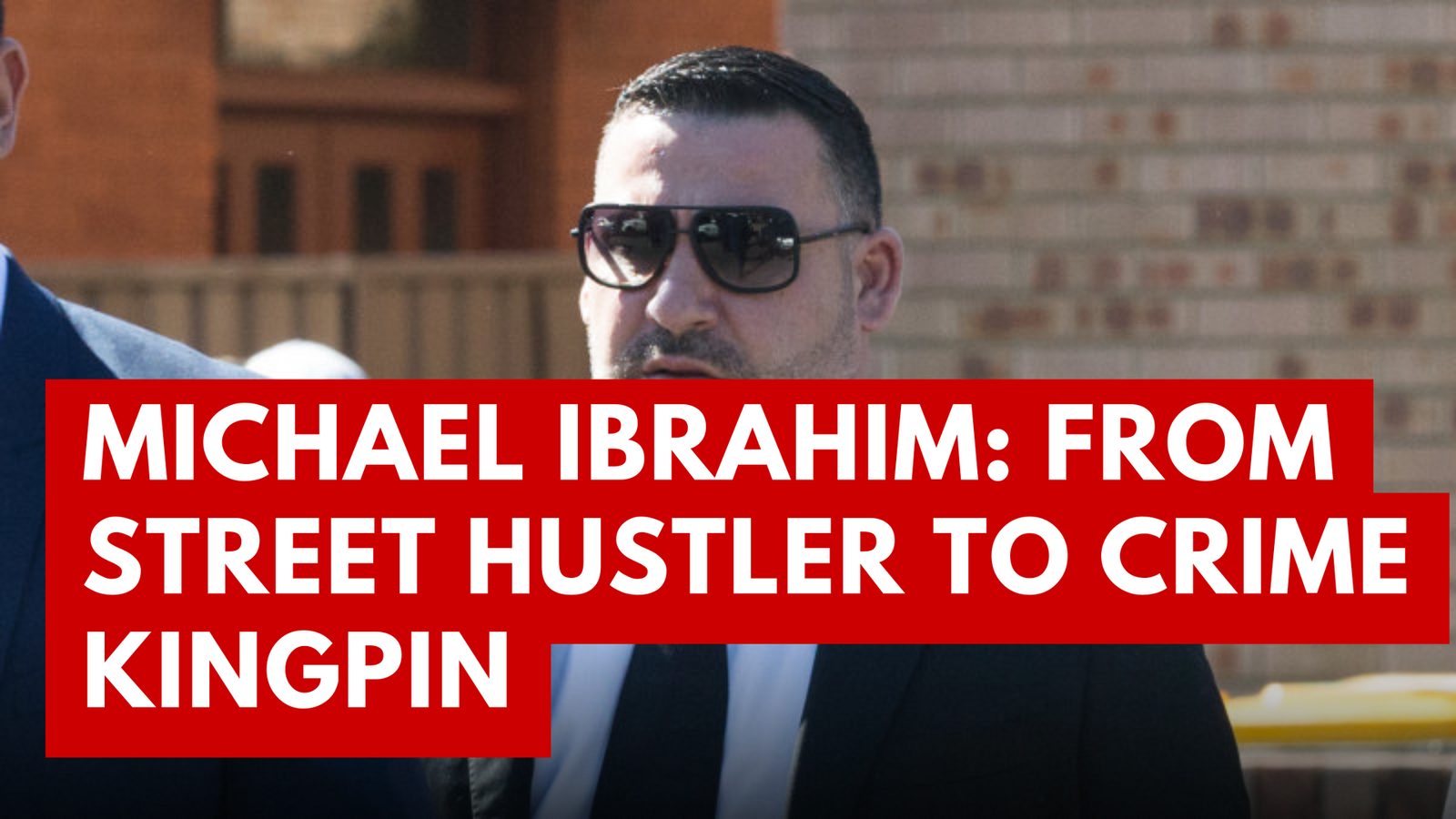 Michael Ibrahim: From Street Hustler to Crime Kingpin — The Shocking Rise and Fall