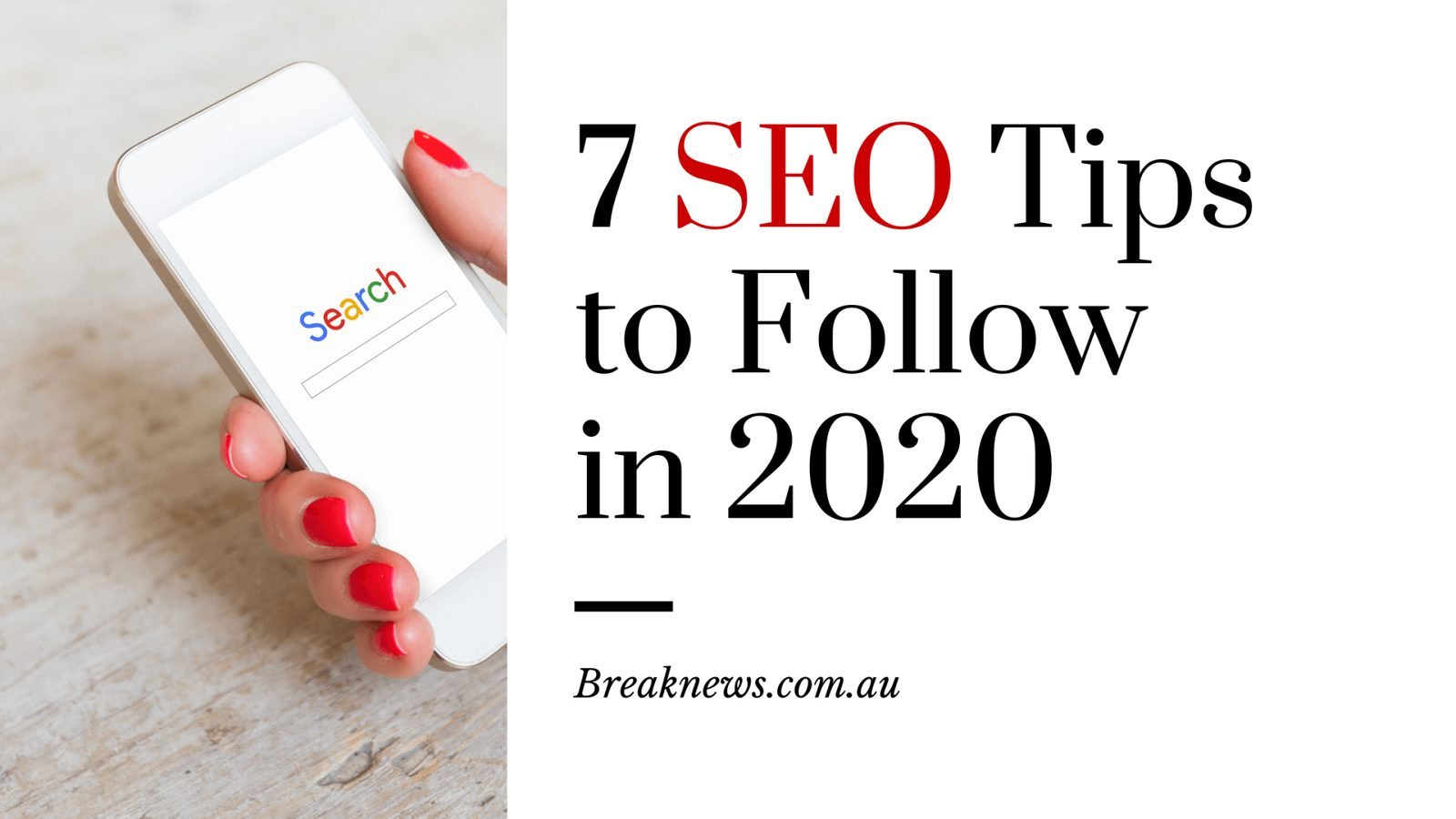 7 SEO Tips You Need to Follow in 2020