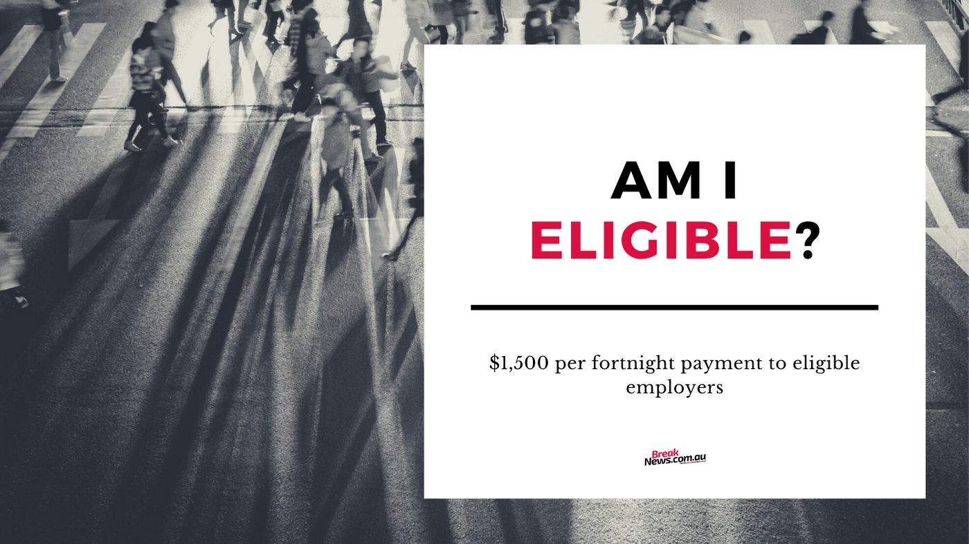 Am I eligible for the JobKeeper payment? Here is what you need to know