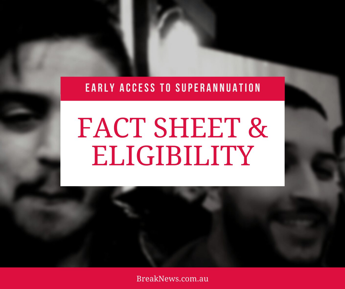 Early Access to Superannuation - Economic Response to (COVID-19)