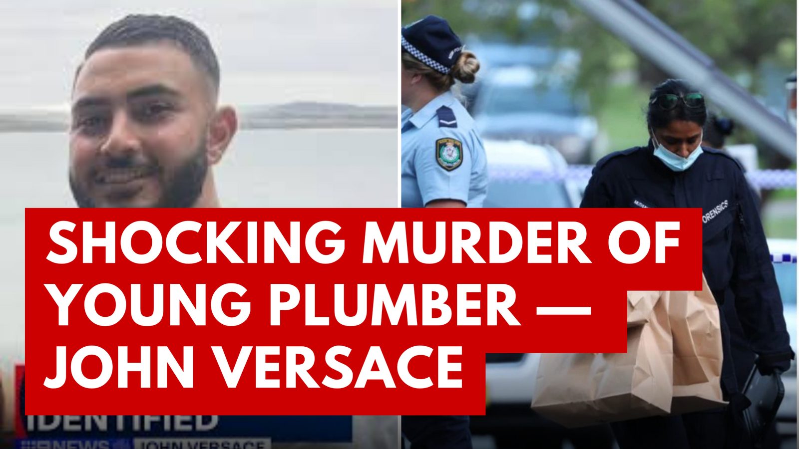 John Versace Murder: Sydney Plumber’s Execution-Style Killing